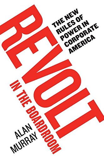 Book Cover Revolt in the Boardroom: The New Rules of Power in Corporate America
