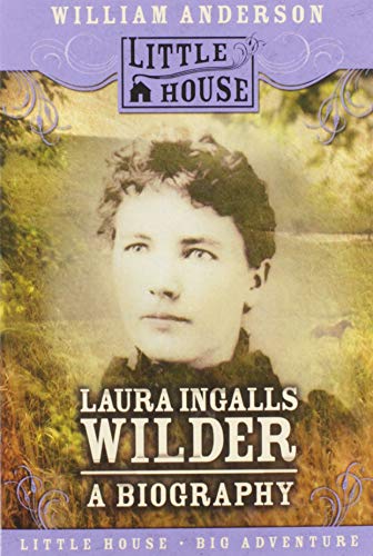 Book Cover Laura Ingalls Wilder: A Biography (Little House Nonfiction)