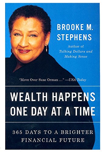 Book Cover Wealth Happens One Day at a Time: 365 Days to a Brighter Financial Future