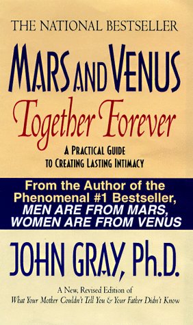 Book Cover Mars and Venus Together Forever: A Practical Guide to Creating Lasting Intimacy