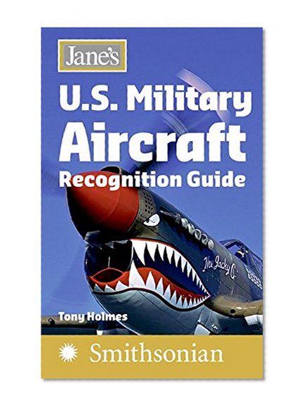 Book Cover Jane's U.S. Military Aircraft Recognition Guide