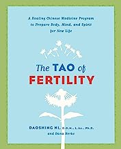 Book Cover The Tao of Fertility: A Healing Chinese Medicine Program to Prepare Body, Mind, and Spirit for New Life