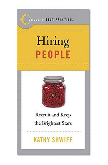 Book Cover Hiring People: Recruit and Keep the Brightest Stars