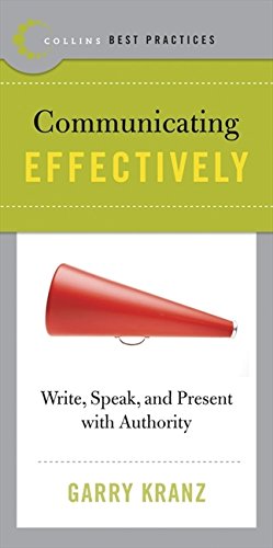 Book Cover Best Practices: Communicating Effectively: Write, Speak, and Present with Authority