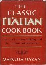 Book Cover The Classic Italian Cook Book: The Art of Italian Cooking and the Italian Art of Eating
