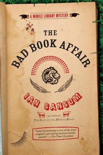 Book Cover The Bad Book Affair: A Mobile Library Mystery (The Mobile Library Mystery Series, 4)