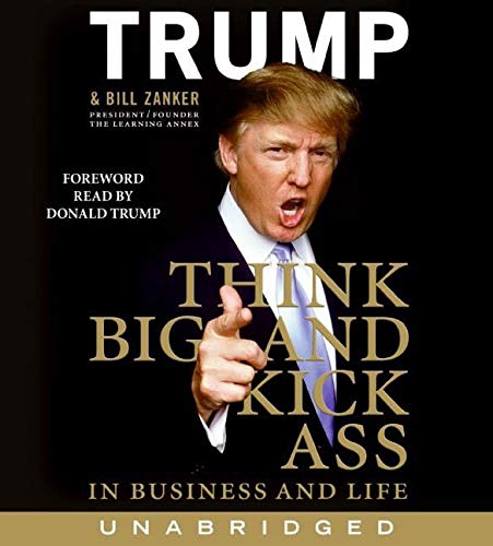 Book Cover Think BIG and Kick Ass in Business and Life CD