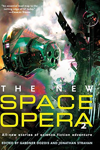 Book Cover The New Space Opera 2: All-new stories of science fiction adventure