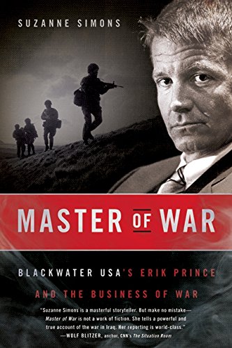 Book Cover Master of War: Blackwater USA's Erik Prince and the Business of War