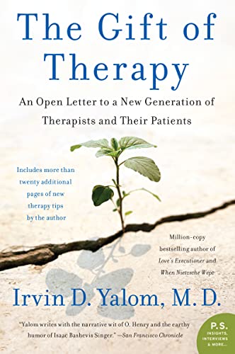 Book Cover The Gift of Therapy: An Open Letter to a New Generation of Therapists and Their Patients (Covers may vary)