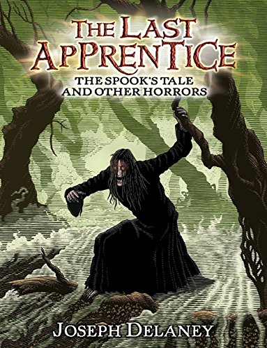 Book Cover The Last Apprentice: The Spook's Tale: And Other Horrors (Last Apprentice Short Fiction, 1)