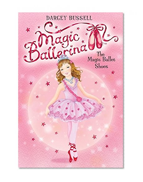 Book Cover Magic Ballerina #1: The Magic Ballet Shoes