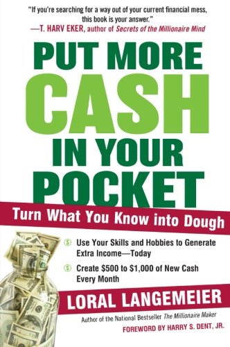 Book Cover Put More Cash in Your Pocket: Turn What You Know into Dough