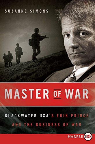 Book Cover Master of War: Blackwater USA's Erik Prince and the Business of War
