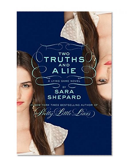 Book Cover Two Truths and a Lie (The Lying Game, No. 3)