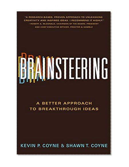 Book Cover Brainsteering: A Better Approach to Breakthrough Ideas