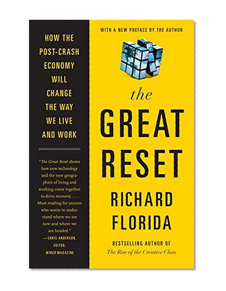 Book Cover The Great Reset: How the Post-Crash Economy Will Change the Way We Live and Work