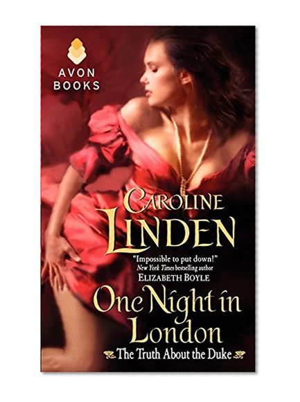 Book Cover One Night in London: The Truth About the Duke (Avon)