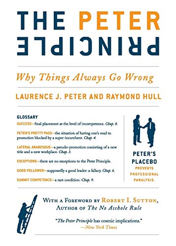 Book Cover The Peter Principle: Why Things Always Go Wrong
