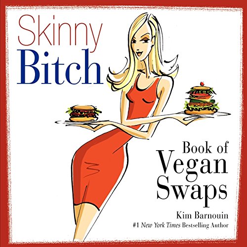 Book Cover Skinny Bitch Book of Vegan Swaps