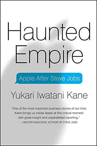 Book Cover Haunted Empire: Apple After Steve Jobs