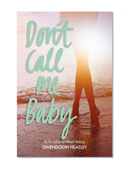 Book Cover Don't Call Me Baby