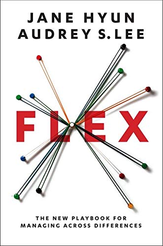 Book Cover Flex: The New Playbook for Managing Across Differences