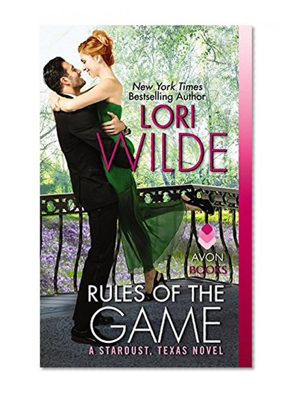 Book Cover Rules of the Game: A Stardust, Texas Novel