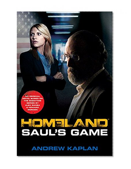 Book Cover Homeland: Saul's Game: A Homeland Novel (Homeland Novels)