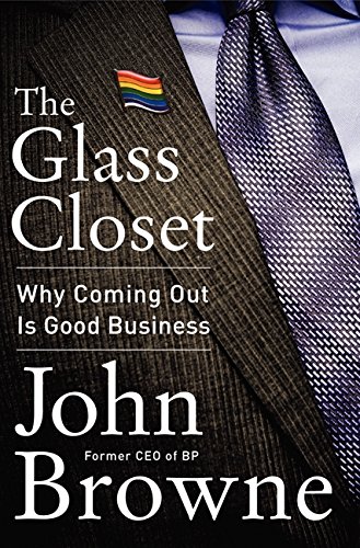 Book Cover The Glass Closet: Why Coming Out Is Good Business