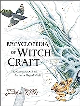 Book Cover Encyclopedia of Witchcraft: The Complete A-Z for the Entire Magical World
