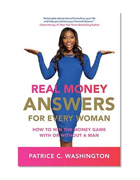 Book Cover Real Money Answers for Every Woman: How to Win the Money Game With or Without a Man