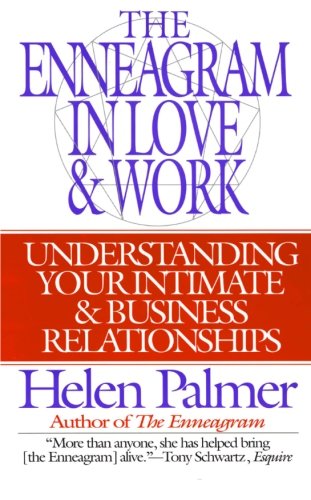 Book Cover The Enneagram in Love and Work: Understanding Your Intimate and Business Relationships