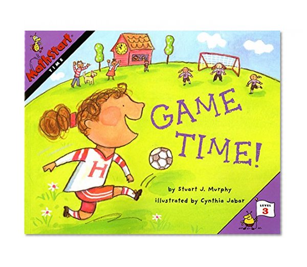 Book Cover Great Source Mathstart: Student Reader Game Time! (MathStart 3)