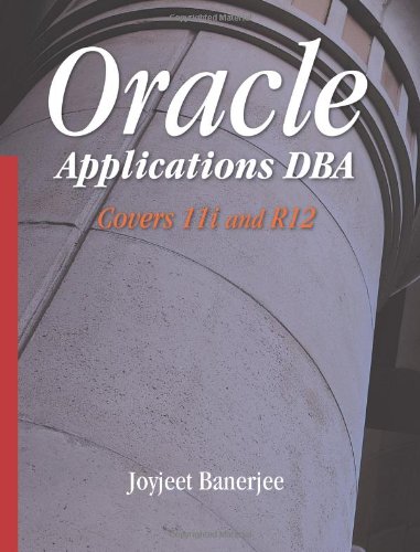 Book Cover Oracle Applications DBA Covers 11i and R12
