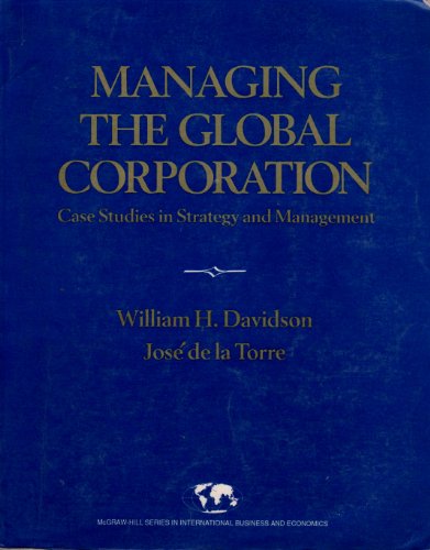 Book Cover Managing the Global Corporation: Case Studies in Strategy and Management (Mcgraw-Hill International Series in Business and Economics)