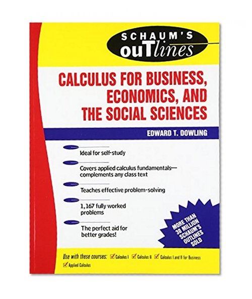Book Cover Schaum's Outline of Calculus for Business, Economics, and The Social Sciences