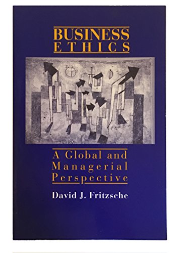Book Cover Business Ethics: A Global and Managerial Perspective (McGraw-Hill series in management)