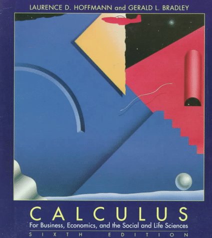 Book Cover Calculus for Business, Economics, And The Social and Life Sciences