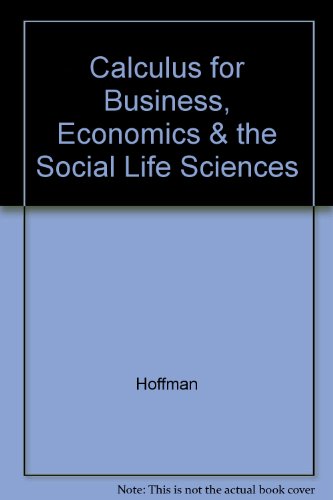 Book Cover Calculus for Business, Economics & the Social Life Sciences
