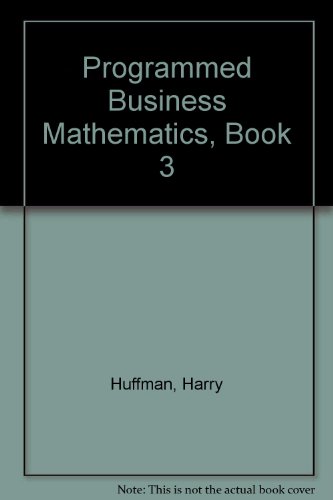 Book Cover Programmed Business Mathematics, Book 3: Business Ownership, Depreciation, Compound Interest, Investments, and Statistics