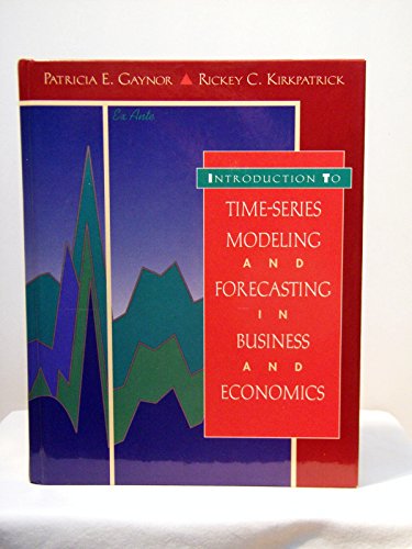 Book Cover Introduction to Time-Series Modeling and Forecasting in Business and Economics