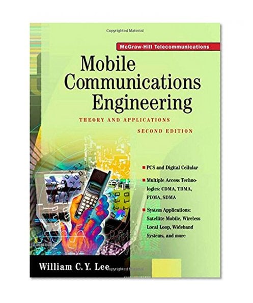 Book Cover Mobile Communications Engineering: Theory and Applications