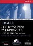 Book Cover Oracle OCP Introduction to Oracle 9i: SQL Exam Guide 1ZO­007
