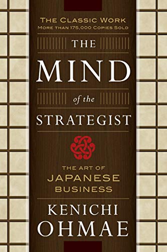 Book Cover The Mind of the Strategist: The Art of Japanese Business