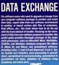 Book Cover Data Exchange in the Pc/MS DOS: Word Processing, Spreadsheets, and Databases (Computing That Works)