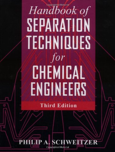 Book Cover Handbook of Separation Techniques for Chemical Engineers