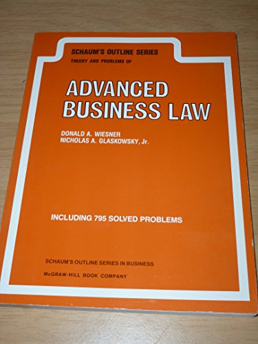 Book Cover Schaum's Outline of Theory and Problems of Advanced Business Law (Schaum's Outlines)