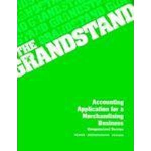 Book Cover Grandstand Accounting: Application for a Merchandising Business, Computerized Version