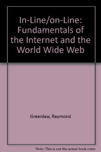 Book Cover In-Line/on-Line: Fundamentals of the Internet and the World Wide Web